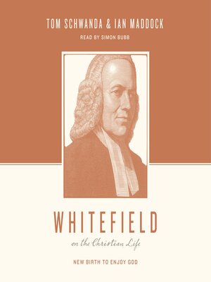 cover image of Whitefield on the Christian Life